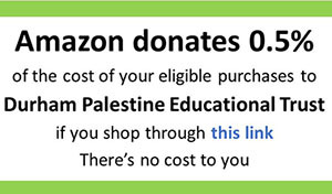 Amazon donates 0.5% of the cost of your eligible purchases to the Durham Palestine Education Trust if you shop through this link. There's no cost to you.